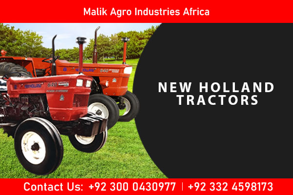 Discover the finest selection of New Holland tractors in Africa, sourced and supplied by Malik Agro Industries.